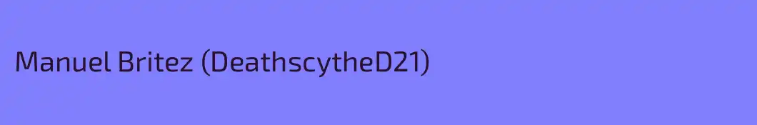 Manuel Britez (DeathscytheD21)
